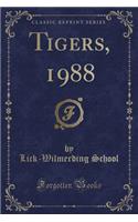 Tigers, 1988 (Classic Reprint)
