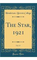 The Star, 1921, Vol. 17 (Classic Reprint)