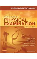 Student Laboratory Manual for Seidel's Guide to Physical Examination - Revised Reprint - E-Book