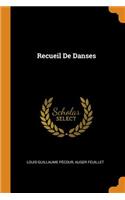 Recueil De Danses