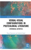 Verbal-Visual Configurations in Postcolonial Literature