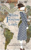 Where Fortune Leads