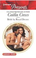 Bride by Royal Decree: (84 Wedlocked!)