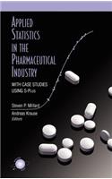 Applied Statistics in the Pharmaceutical Industry