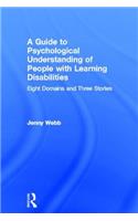 A Guide to Psychological Understanding of People with Learning Disabilities