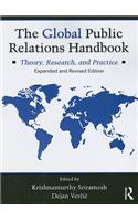 The Global Public Relations Handbook, Revised and Expanded Edition: Theory, Research, and Practice