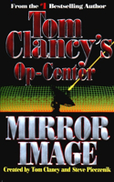 Mirror Image: Op-Center 02(2 Tom Clancy's Op-Center)