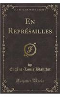 En Représailles (Classic Reprint)