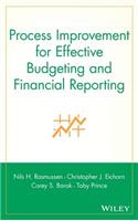 Process Improvement for Effective Budgeting and Financial Reporting