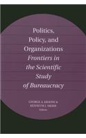 Politics, Policy, and Organizations