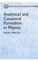 Analytical and Canonical Formalism in