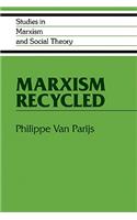 Marxism Recycled