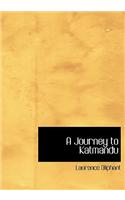 Journey to Katmandu: (English)