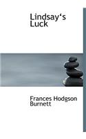 Lindsaya~s Luck (Large Print Edition): (English)