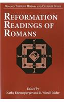 Reformation Readings of Romans