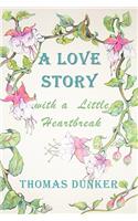 Love Story with a Little Heartbreak