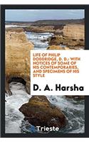 LIFE OF PHILIP DODDRIDGE, D. D.: WITH NO