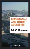 Presidential and Other Addresses