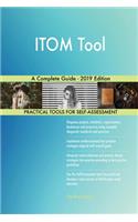 ITOM Tool A Complete Guide - 2019 Edition