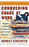 Conquering Chaos at Work