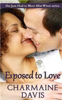 Exposed to Love