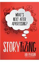 Storytizing