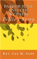 Pastor June and the Witness
