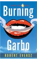 Burning Garbo