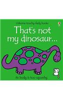 That's Not My Dinosaur