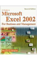 A Guide to Microsoft Excel 2002 for Business and Management