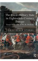 The Fiscal-Military State in Eighteenth-Century Europe