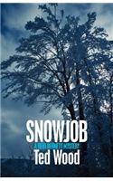 Snowjob (a Reid Bennett Mystery)