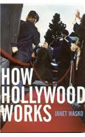 How Hollywood Works