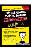 Digital Photos, Movies, and Music Gigabook For Dummies