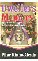 Dwellers of Memory