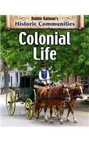 Colonial Life (Revised Edition)