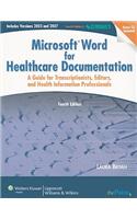 Microsoft Word for Healthcare Documentation: A Guide for Transcriptionists, Editors, and Health Information Professionals