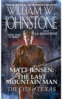 Matt Jensen The Last Mountain Man The Eyes Of Texas