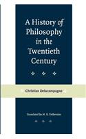 History of Philosophy in the Twentieth Century