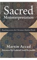 Sacred Misinterpretation