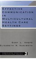 Effective Communication in Multicultural Health Care Settings