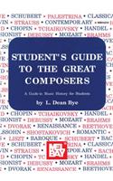 Student's Guide to the Great Composers