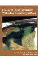 Continent-Ocean Interactions Within East Asian Marginal Seas