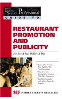 Promoting & Generating Publicity for Your Restaurant for Just a Few Dollars a Day