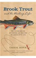 Brook Trout & the Writing Life