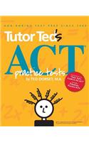 Tutor Ted's ACT Practice Tests