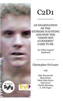 C2d1: An Examination of the Extreme Haunting and How the "Ghost Boy" of Geneseo Came to Be