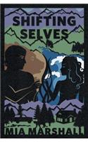 Shifting Selves (Elements, Book 2)