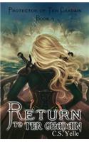 Return to Ter Chadain: Protector of Ter Chadain Book3