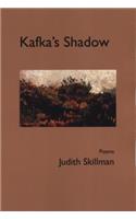 Kafka's Shadow